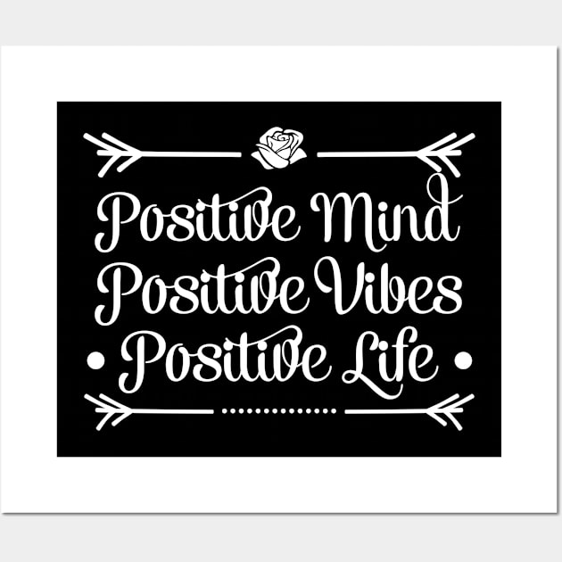 Positive mind, quote Wall Art by Crazyavocado22